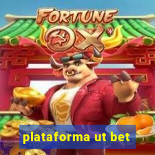 plataforma ut bet